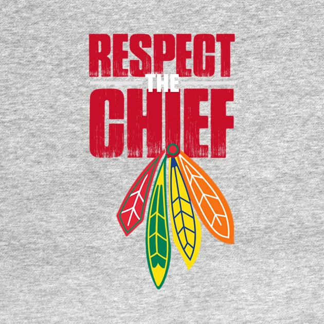 respect the chief t-shirt by saad131